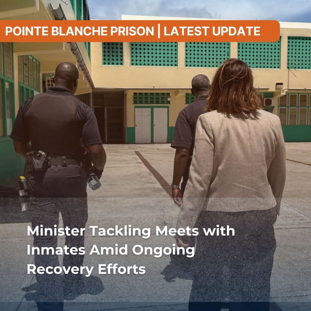 Minister Tackling Meets Inmates Amid Ongoing Recovery Point Blanche St Maarten